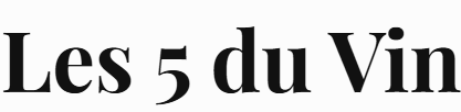Les 5 du Vin